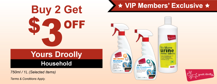 Yours Droolly Household Promo